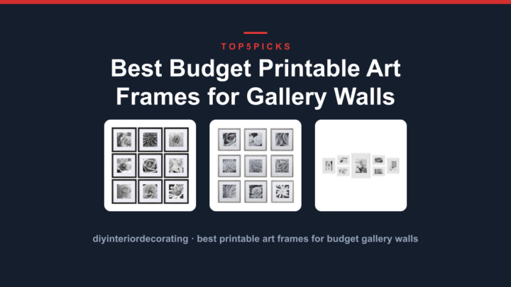 Best Budget Printable Art Frames for Gallery Walls