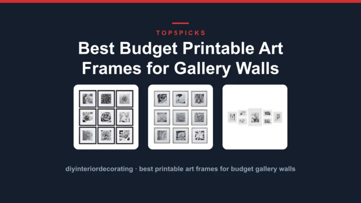 Best Budget Printable Art Frames for Gallery Walls